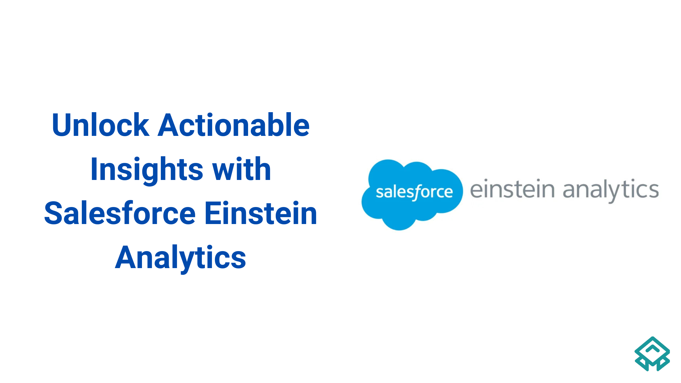 Salesforce Einstein Analytics